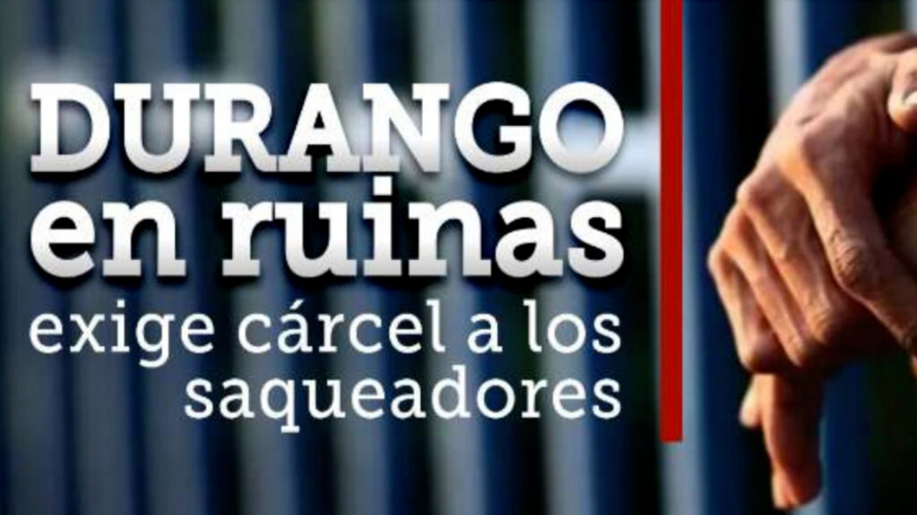 DURANGO EN RUINAS